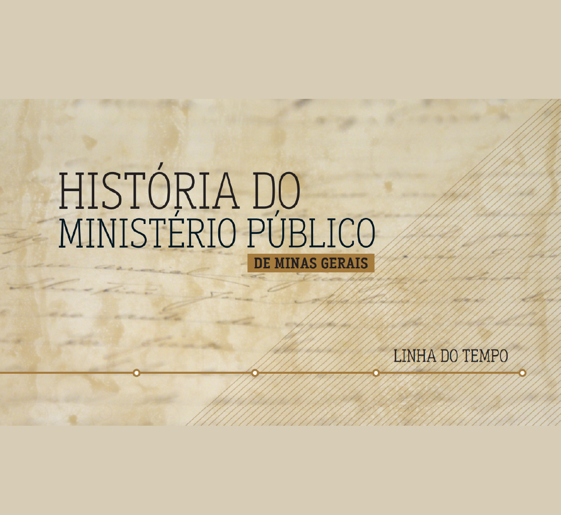 História do MPMG: Linha do Tempo