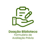 Formulário de Avaliação Prévia para Doação de Obras à Biblioteca