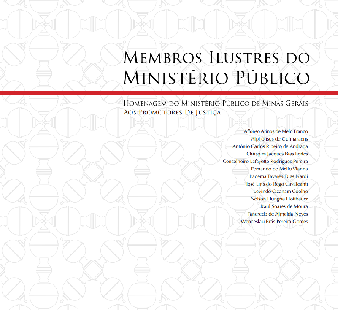 Membros ilustres do MPMG (vol. 1)