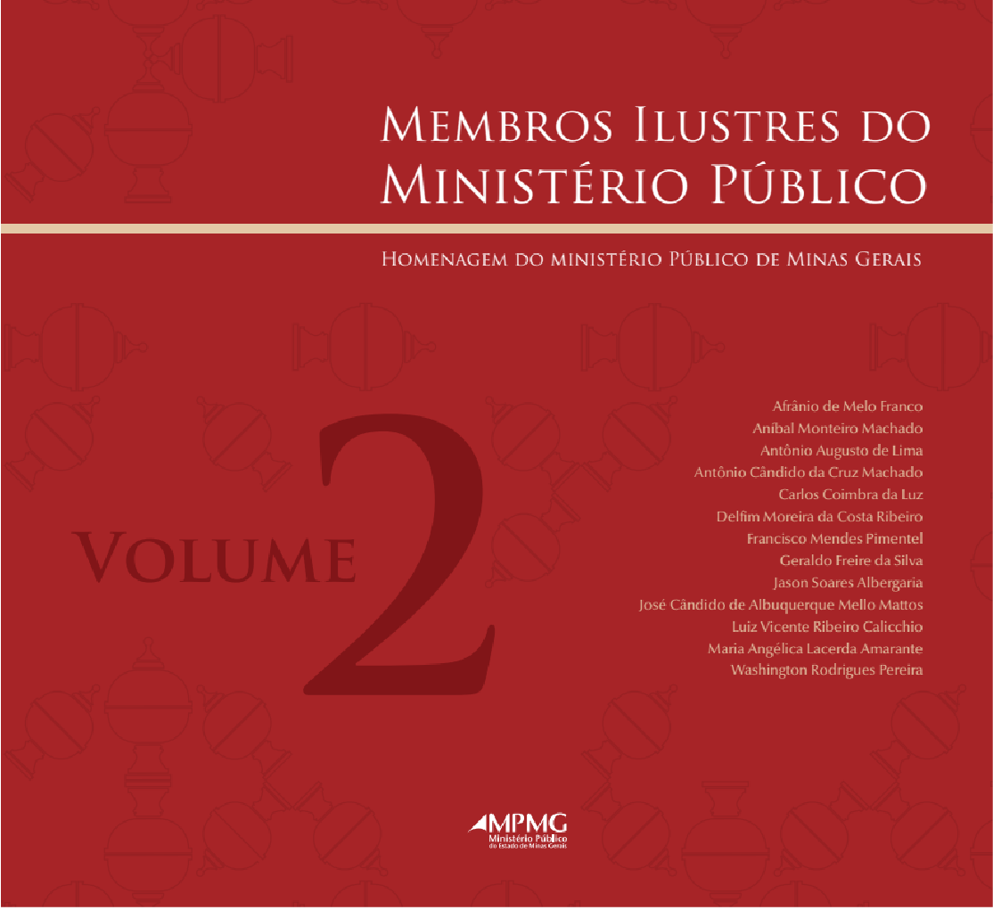 Membros ilustres do MPMG (vol. 2)