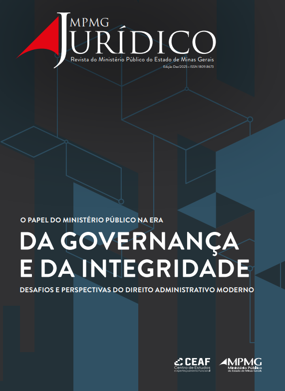 O papel do Ministério Público na era da governança e da integridade: desafios e perspectivas do Direito Administrativo moderno