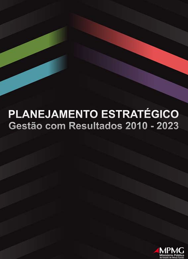 Planejamento estratégico – Gestão com resultados 2010-2023