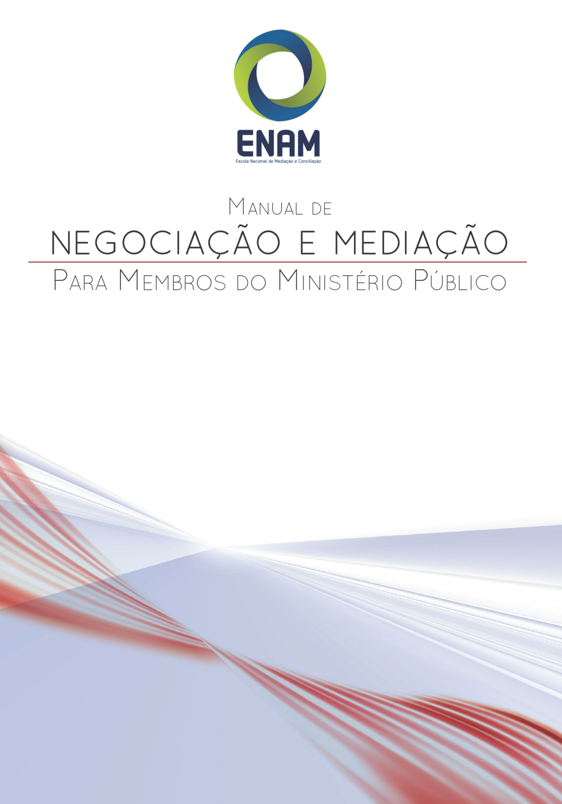 Manual de negociação e mediação para membros do MP