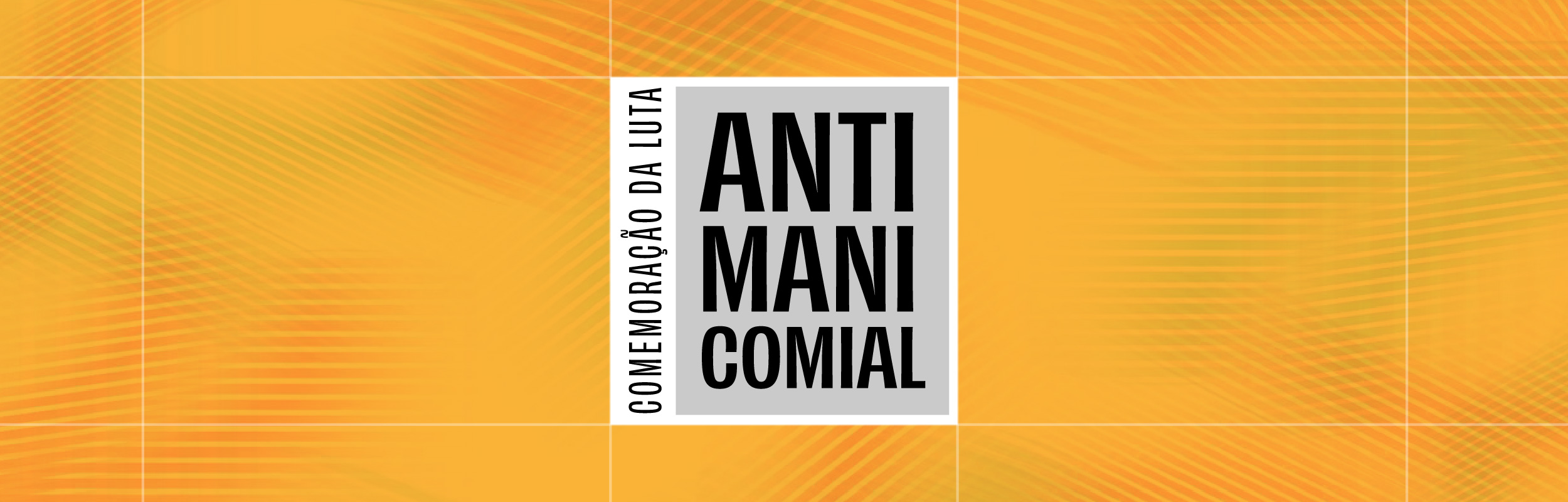 Comemoração do Dia da Luta Antimanicomial
