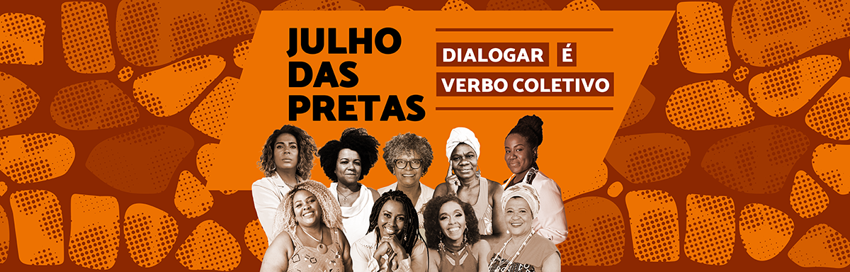 Julho das Pretas no MPMG: Dialogar é Verbo Coletivo