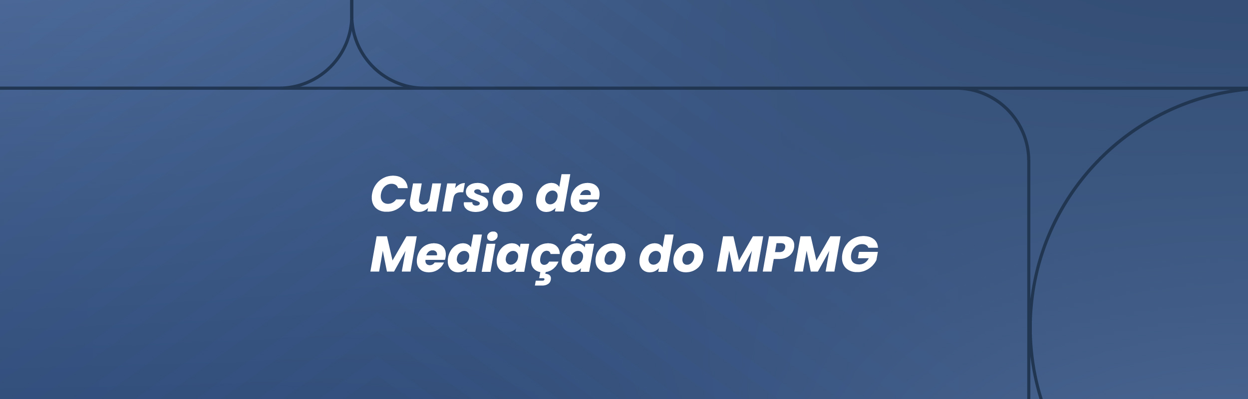 Curso de Mediação do MPMG