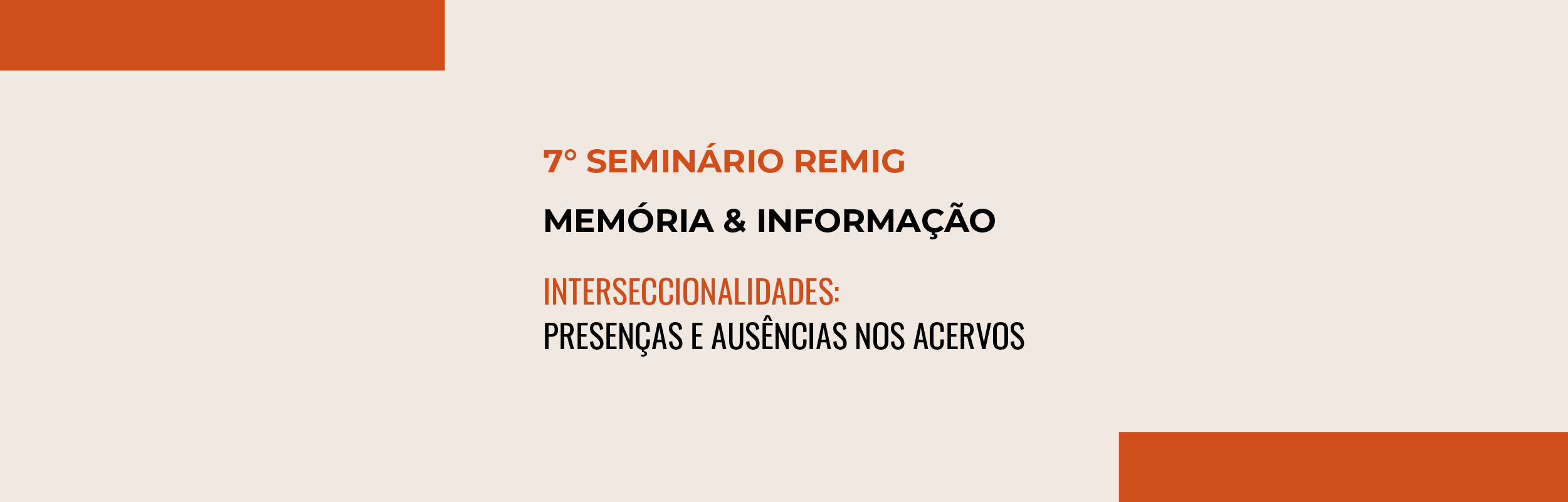7° Seminário Remig Memória e Informação