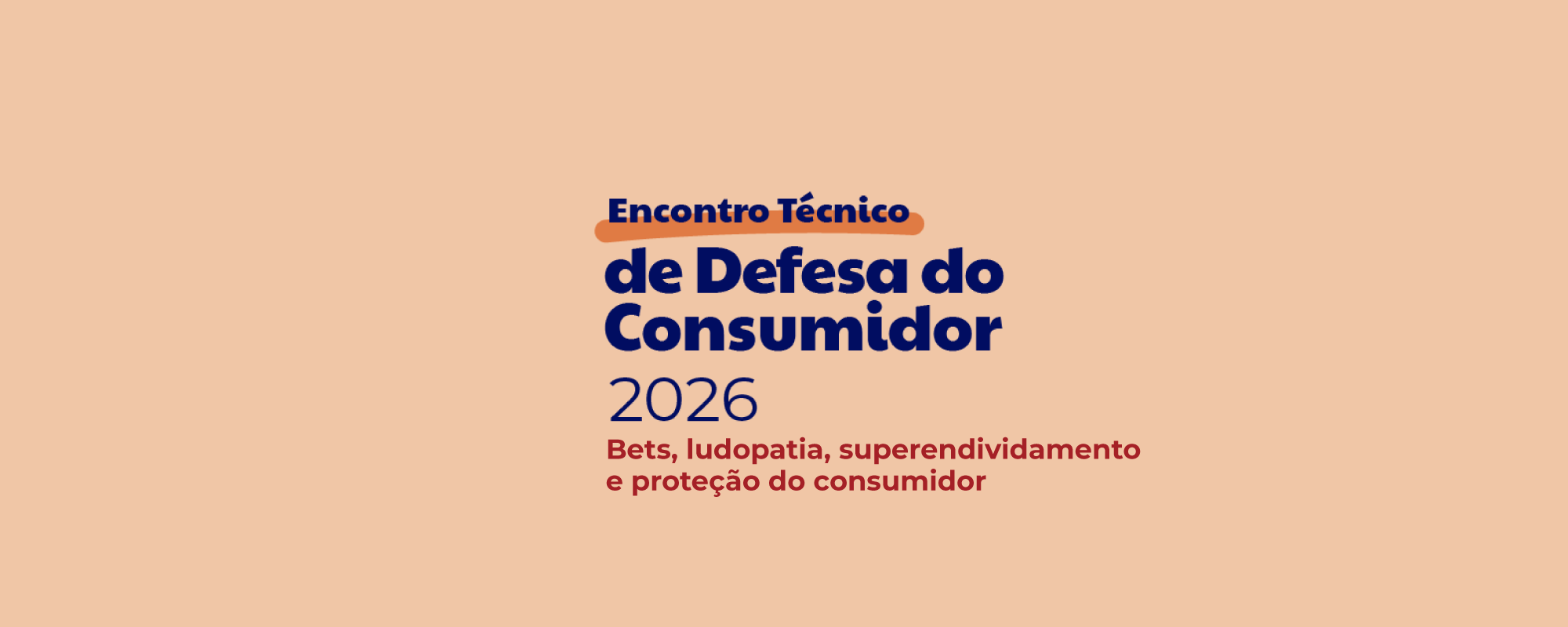 Encontro Técnico de Defesa do Consumidor