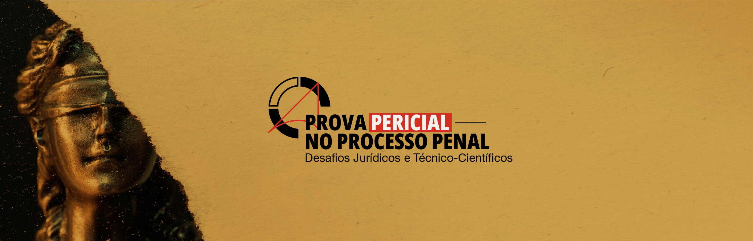Prova Pericial no Processo Penal: Desafios Jurídicos e Técnico-Científicos